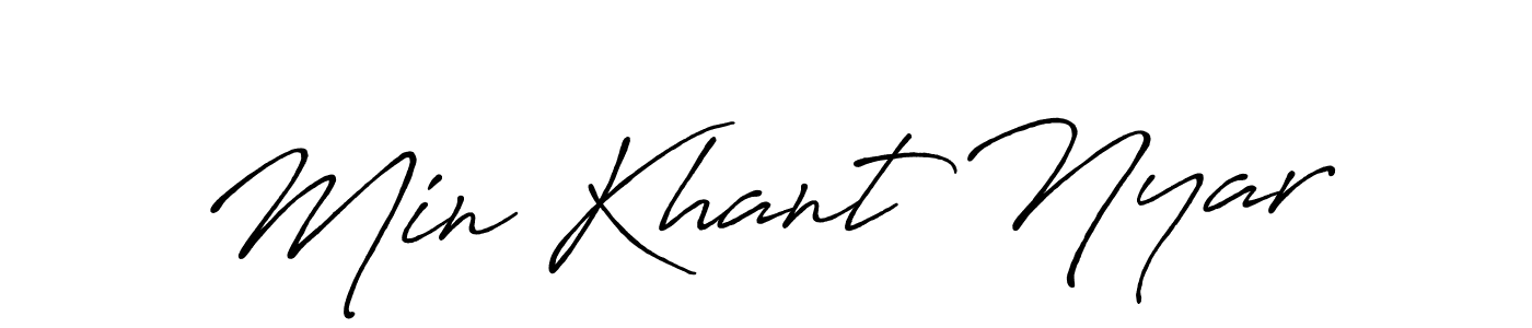 Design your own signature with our free online signature maker. With this signature software, you can create a handwritten (Antro_Vectra_Bolder) signature for name Min Khant Nyar. Min Khant Nyar signature style 7 images and pictures png