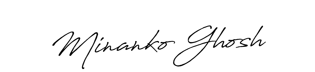 Make a beautiful signature design for name Minanko Ghosh. With this signature (Antro_Vectra_Bolder) style, you can create a handwritten signature for free. Minanko Ghosh signature style 7 images and pictures png