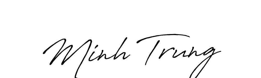 Use a signature maker to create a handwritten signature online. With this signature software, you can design (Antro_Vectra_Bolder) your own signature for name Minh Trung. Minh Trung signature style 7 images and pictures png