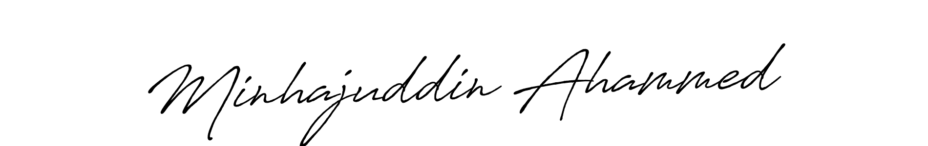 You should practise on your own different ways (Antro_Vectra_Bolder) to write your name (Minhajuddin Ahammed) in signature. don't let someone else do it for you. Minhajuddin Ahammed signature style 7 images and pictures png