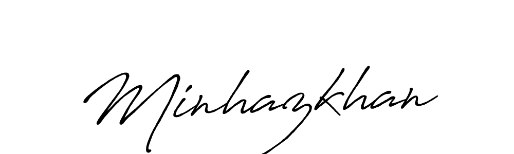 Design your own signature with our free online signature maker. With this signature software, you can create a handwritten (Antro_Vectra_Bolder) signature for name Minhazkhan. Minhazkhan signature style 7 images and pictures png