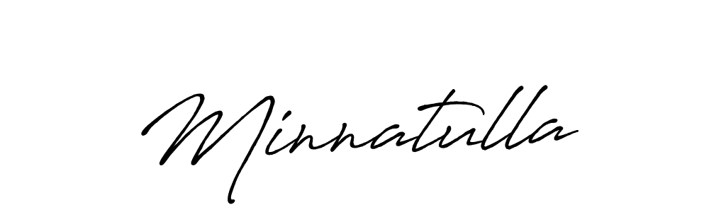 Use a signature maker to create a handwritten signature online. With this signature software, you can design (Antro_Vectra_Bolder) your own signature for name Minnatulla. Minnatulla signature style 7 images and pictures png