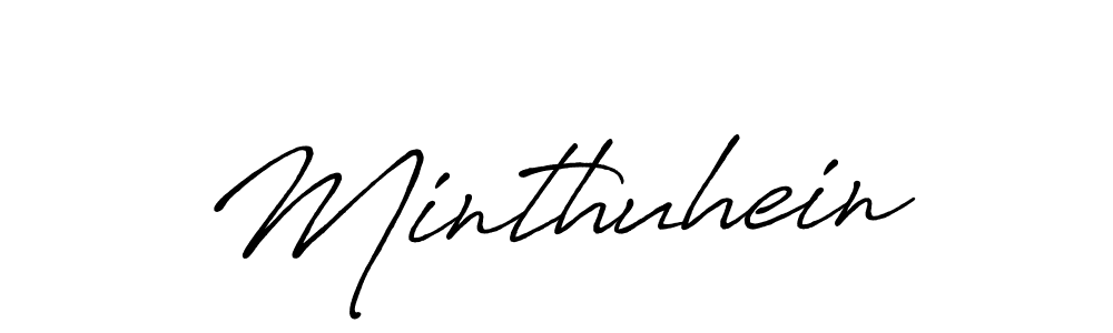 Create a beautiful signature design for name Minthuhein. With this signature (Antro_Vectra_Bolder) fonts, you can make a handwritten signature for free. Minthuhein signature style 7 images and pictures png