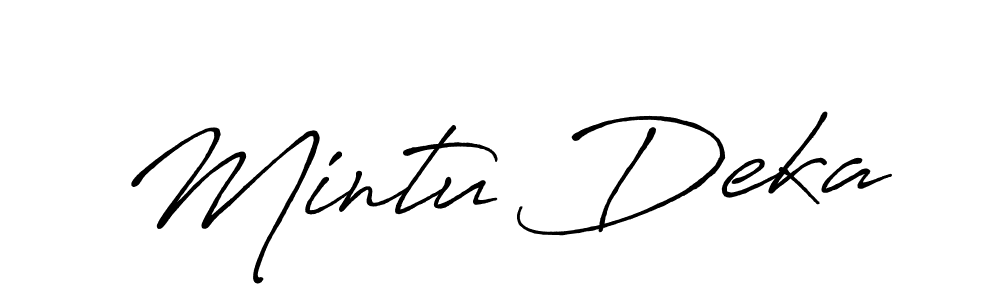 Create a beautiful signature design for name Mintu Deka. With this signature (Antro_Vectra_Bolder) fonts, you can make a handwritten signature for free. Mintu Deka signature style 7 images and pictures png