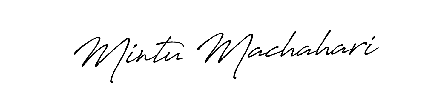 Design your own signature with our free online signature maker. With this signature software, you can create a handwritten (Antro_Vectra_Bolder) signature for name Mintu Machahari. Mintu Machahari signature style 7 images and pictures png