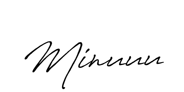 Design your own signature with our free online signature maker. With this signature software, you can create a handwritten (Antro_Vectra_Bolder) signature for name Minuuu. Minuuu signature style 7 images and pictures png