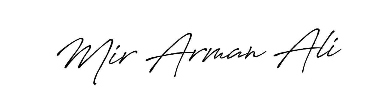 Design your own signature with our free online signature maker. With this signature software, you can create a handwritten (Antro_Vectra_Bolder) signature for name Mir Arman Ali. Mir Arman Ali signature style 7 images and pictures png