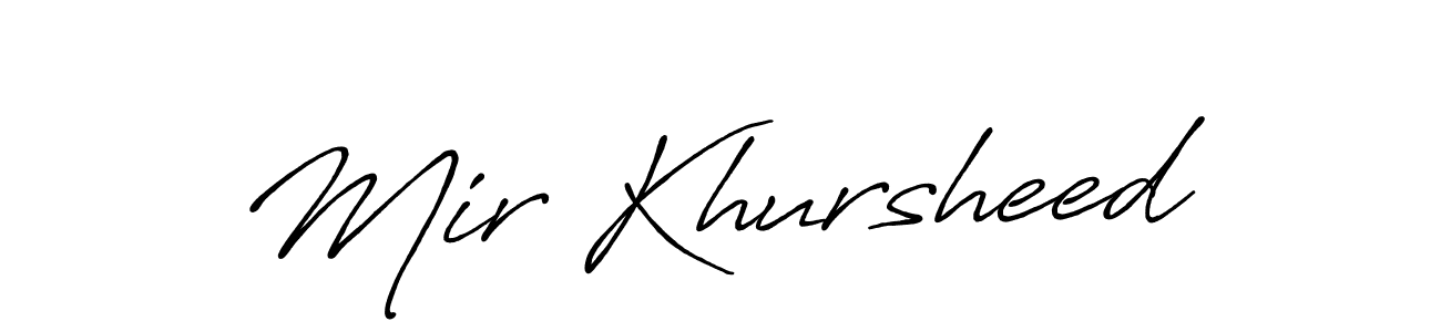 Make a beautiful signature design for name Mir Khursheed. With this signature (Antro_Vectra_Bolder) style, you can create a handwritten signature for free. Mir Khursheed signature style 7 images and pictures png