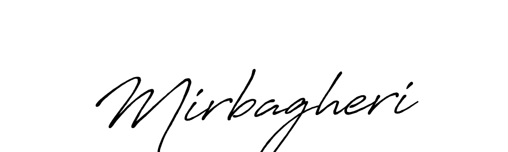 Mirbagheri stylish signature style. Best Handwritten Sign (Antro_Vectra_Bolder) for my name. Handwritten Signature Collection Ideas for my name Mirbagheri. Mirbagheri signature style 7 images and pictures png