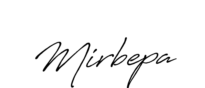 Antro_Vectra_Bolder is a professional signature style that is perfect for those who want to add a touch of class to their signature. It is also a great choice for those who want to make their signature more unique. Get Mirbepa name to fancy signature for free. Mirbepa signature style 7 images and pictures png