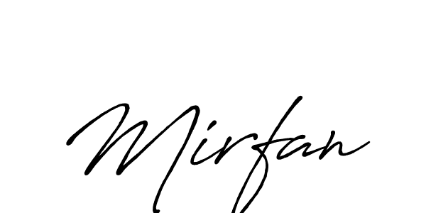 Use a signature maker to create a handwritten signature online. With this signature software, you can design (Antro_Vectra_Bolder) your own signature for name Mirfan. Mirfan signature style 7 images and pictures png
