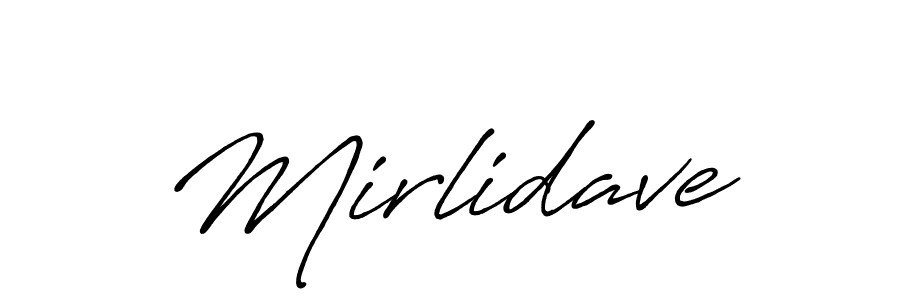 Make a short Mirlidave signature style. Manage your documents anywhere anytime using Antro_Vectra_Bolder. Create and add eSignatures, submit forms, share and send files easily. Mirlidave signature style 7 images and pictures png