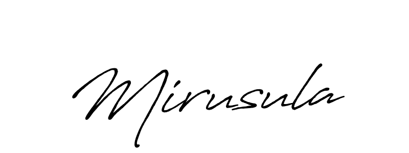 Design your own signature with our free online signature maker. With this signature software, you can create a handwritten (Antro_Vectra_Bolder) signature for name Mirusula. Mirusula signature style 7 images and pictures png