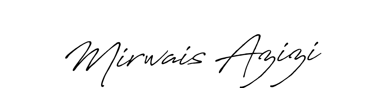 Design your own signature with our free online signature maker. With this signature software, you can create a handwritten (Antro_Vectra_Bolder) signature for name Mirwais Azizi. Mirwais Azizi signature style 7 images and pictures png