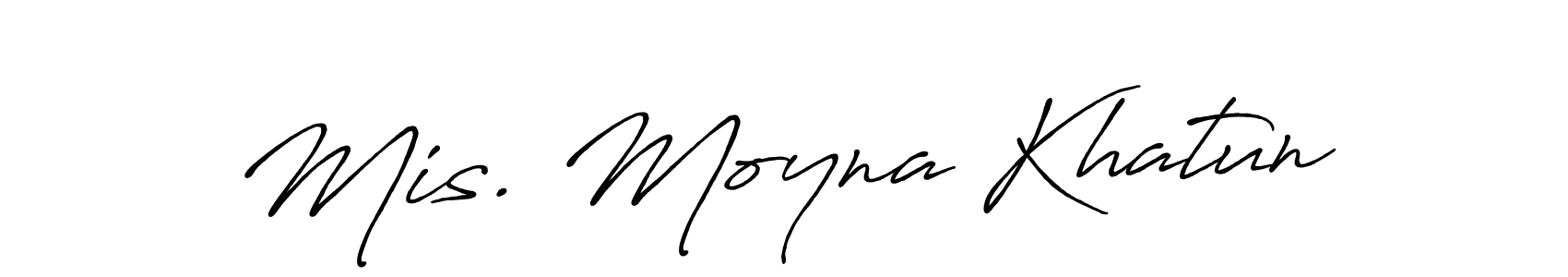 Make a beautiful signature design for name Mis. Moyna Khatun. With this signature (Antro_Vectra_Bolder) style, you can create a handwritten signature for free. Mis. Moyna Khatun signature style 7 images and pictures png