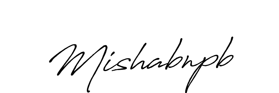 Use a signature maker to create a handwritten signature online. With this signature software, you can design (Antro_Vectra_Bolder) your own signature for name Mishabnpb. Mishabnpb signature style 7 images and pictures png
