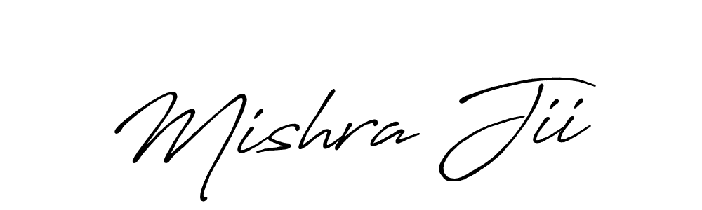 How to make Mishra Jii name signature. Use Antro_Vectra_Bolder style for creating short signs online. This is the latest handwritten sign. Mishra Jii signature style 7 images and pictures png