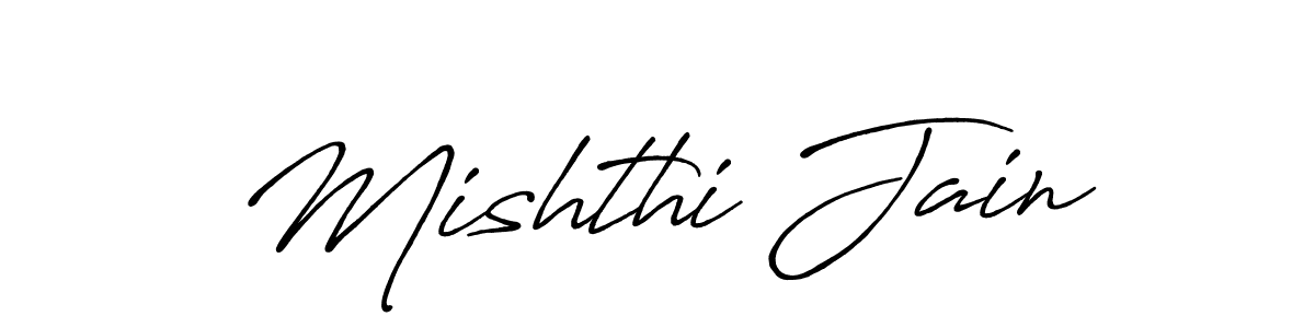 How to make Mishthi Jain signature? Antro_Vectra_Bolder is a professional autograph style. Create handwritten signature for Mishthi Jain name. Mishthi Jain signature style 7 images and pictures png