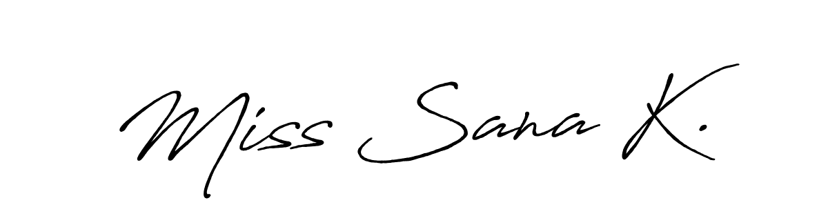 Check out images of Autograph of Miss Sana K. name. Actor Miss Sana K. Signature Style. Antro_Vectra_Bolder is a professional sign style online. Miss Sana K. signature style 7 images and pictures png