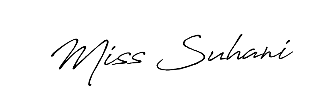 How to make Miss Suhani signature? Antro_Vectra_Bolder is a professional autograph style. Create handwritten signature for Miss Suhani name. Miss Suhani signature style 7 images and pictures png