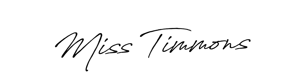 You should practise on your own different ways (Antro_Vectra_Bolder) to write your name (Miss Timmons) in signature. don't let someone else do it for you. Miss Timmons signature style 7 images and pictures png