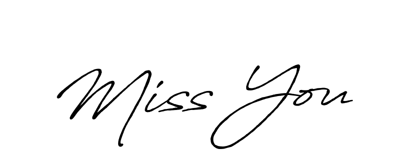Create a beautiful signature design for name Miss You. With this signature (Antro_Vectra_Bolder) fonts, you can make a handwritten signature for free. Miss You signature style 7 images and pictures png