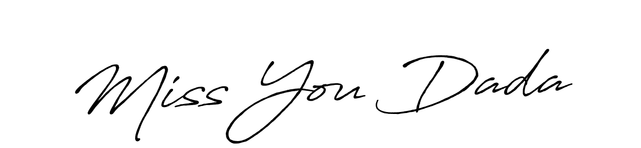 Also You can easily find your signature by using the search form. We will create Miss You Dada name handwritten signature images for you free of cost using Antro_Vectra_Bolder sign style. Miss You Dada signature style 7 images and pictures png