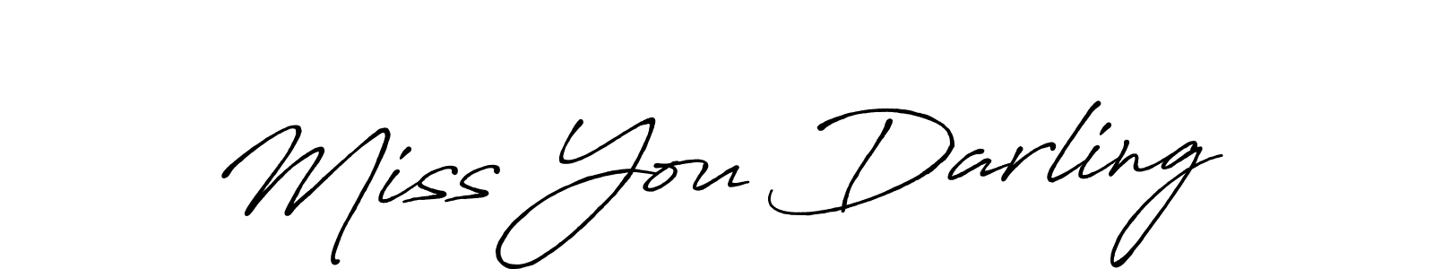 You should practise on your own different ways (Antro_Vectra_Bolder) to write your name (Miss You Darling) in signature. don't let someone else do it for you. Miss You Darling signature style 7 images and pictures png