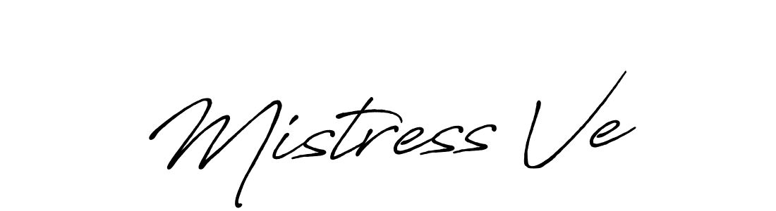 It looks lik you need a new signature style for name Mistress Ve. Design unique handwritten (Antro_Vectra_Bolder) signature with our free signature maker in just a few clicks. Mistress Ve signature style 7 images and pictures png