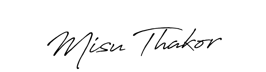 Create a beautiful signature design for name Misu Thakor. With this signature (Antro_Vectra_Bolder) fonts, you can make a handwritten signature for free. Misu Thakor signature style 7 images and pictures png