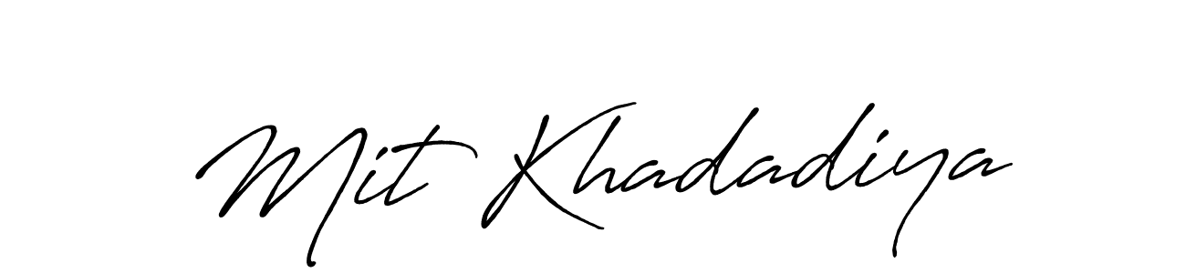 Make a short Mit Khadadiya signature style. Manage your documents anywhere anytime using Antro_Vectra_Bolder. Create and add eSignatures, submit forms, share and send files easily. Mit Khadadiya signature style 7 images and pictures png