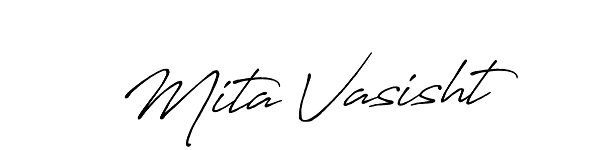 Create a beautiful signature design for name Mita Vasisht. With this signature (Antro_Vectra_Bolder) fonts, you can make a handwritten signature for free. Mita Vasisht signature style 7 images and pictures png