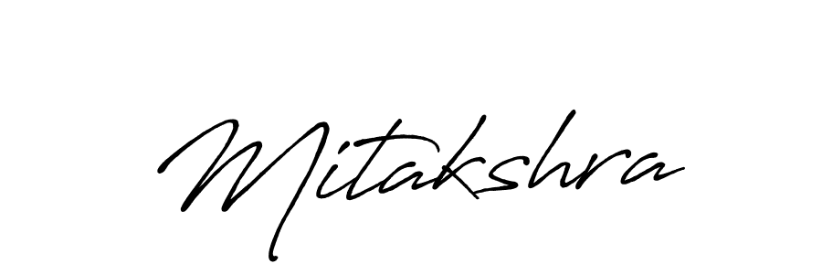 Create a beautiful signature design for name Mitakshra. With this signature (Antro_Vectra_Bolder) fonts, you can make a handwritten signature for free. Mitakshra signature style 7 images and pictures png