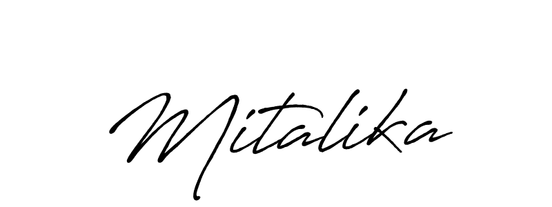 Use a signature maker to create a handwritten signature online. With this signature software, you can design (Antro_Vectra_Bolder) your own signature for name Mitalika. Mitalika signature style 7 images and pictures png