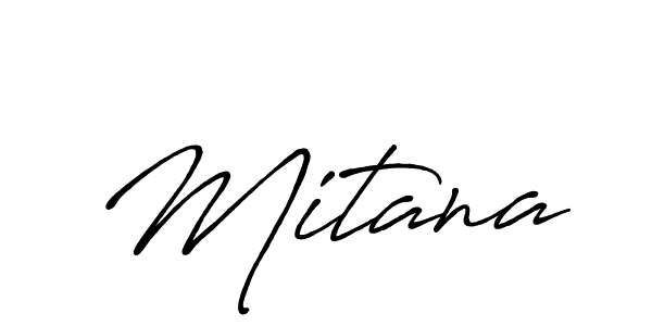 Also we have Mitana name is the best signature style. Create professional handwritten signature collection using Antro_Vectra_Bolder autograph style. Mitana signature style 7 images and pictures png
