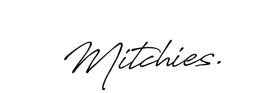 How to make Mitchies. name signature. Use Antro_Vectra_Bolder style for creating short signs online. This is the latest handwritten sign. Mitchies. signature style 7 images and pictures png