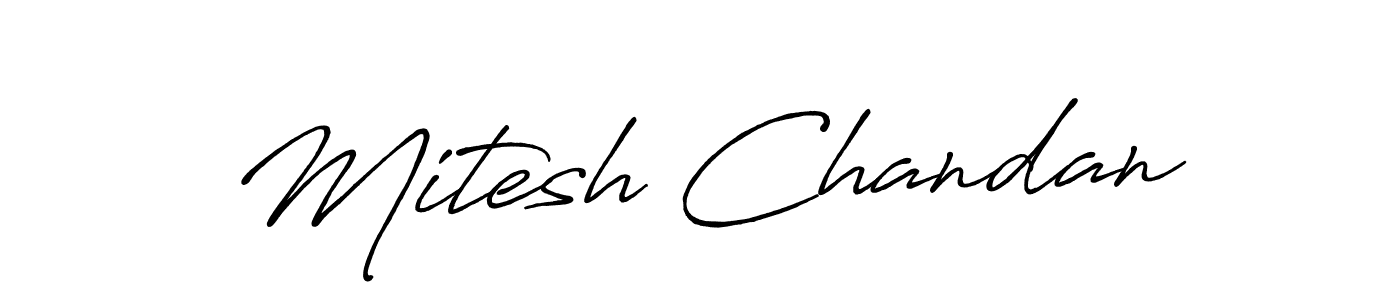 Use a signature maker to create a handwritten signature online. With this signature software, you can design (Antro_Vectra_Bolder) your own signature for name Mitesh Chandan. Mitesh Chandan signature style 7 images and pictures png