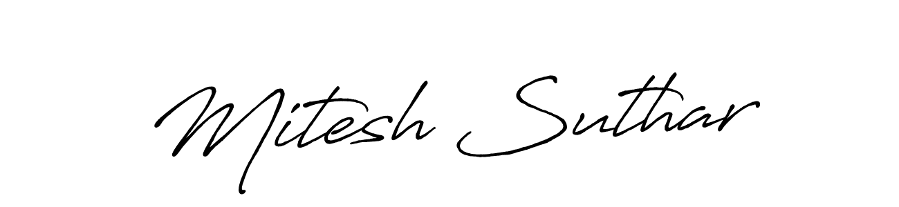 Also You can easily find your signature by using the search form. We will create Mitesh Suthar name handwritten signature images for you free of cost using Antro_Vectra_Bolder sign style. Mitesh Suthar signature style 7 images and pictures png