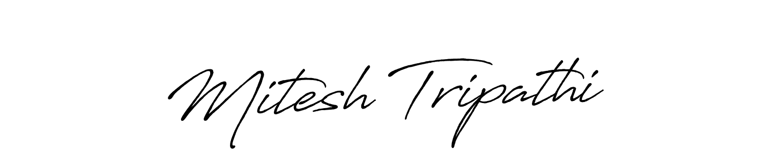 Create a beautiful signature design for name Mitesh Tripathi. With this signature (Antro_Vectra_Bolder) fonts, you can make a handwritten signature for free. Mitesh Tripathi signature style 7 images and pictures png