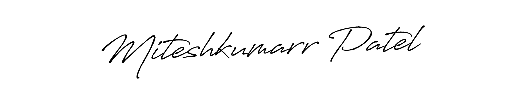 Also we have Miteshkumarr Patel name is the best signature style. Create professional handwritten signature collection using Antro_Vectra_Bolder autograph style. Miteshkumarr Patel signature style 7 images and pictures png