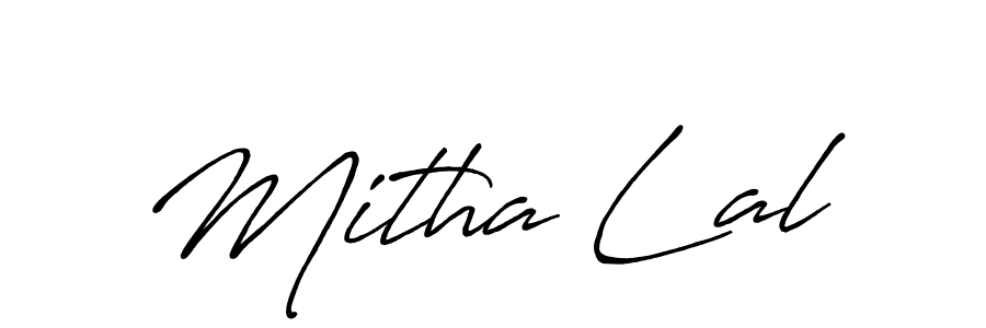 Make a beautiful signature design for name Mitha Lal. With this signature (Antro_Vectra_Bolder) style, you can create a handwritten signature for free. Mitha Lal signature style 7 images and pictures png