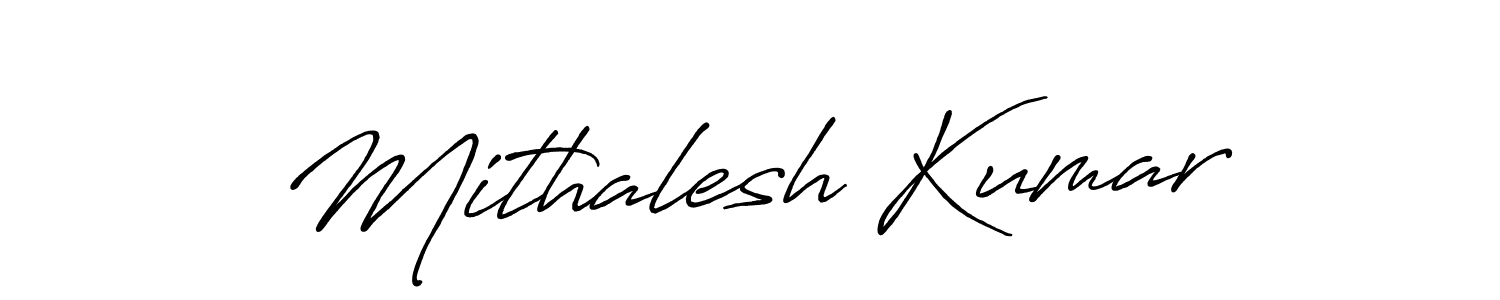 Make a short Mithalesh Kumar signature style. Manage your documents anywhere anytime using Antro_Vectra_Bolder. Create and add eSignatures, submit forms, share and send files easily. Mithalesh Kumar signature style 7 images and pictures png