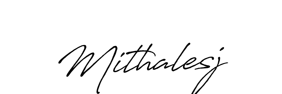 Antro_Vectra_Bolder is a professional signature style that is perfect for those who want to add a touch of class to their signature. It is also a great choice for those who want to make their signature more unique. Get Mithalesj name to fancy signature for free. Mithalesj signature style 7 images and pictures png