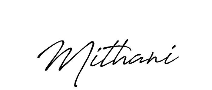 It looks lik you need a new signature style for name Mithani. Design unique handwritten (Antro_Vectra_Bolder) signature with our free signature maker in just a few clicks. Mithani signature style 7 images and pictures png