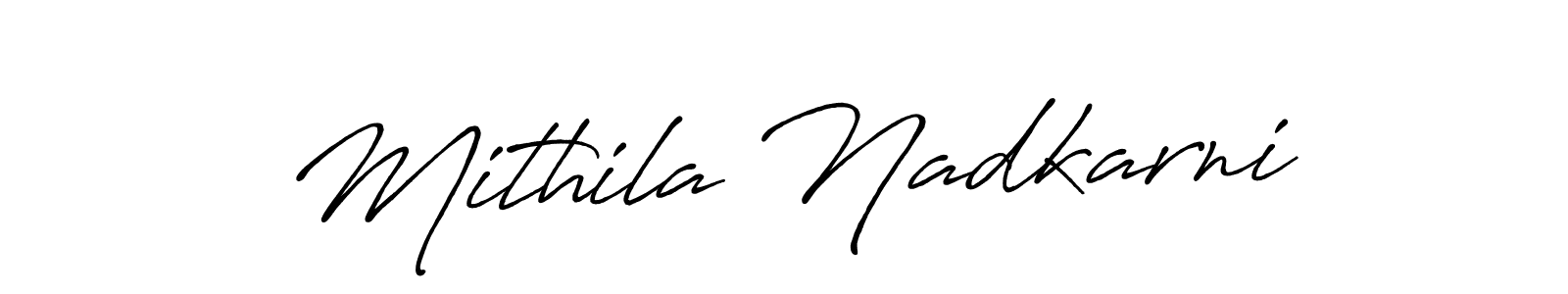How to make Mithila Nadkarni signature? Antro_Vectra_Bolder is a professional autograph style. Create handwritten signature for Mithila Nadkarni name. Mithila Nadkarni signature style 7 images and pictures png