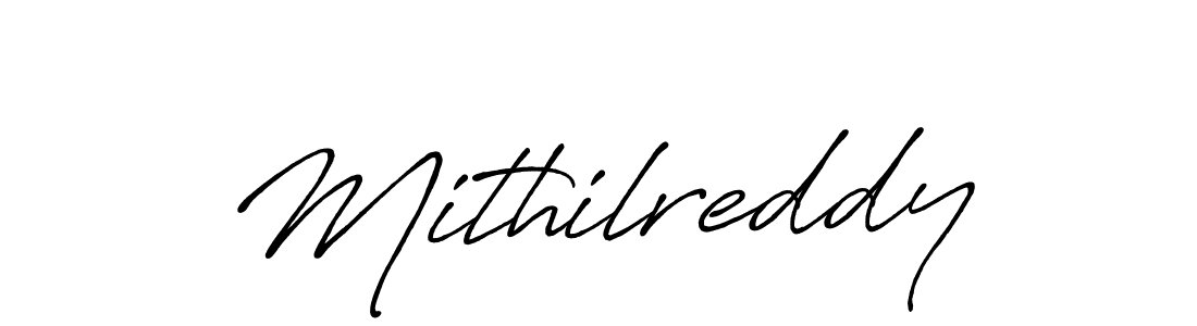 How to make Mithilreddy signature? Antro_Vectra_Bolder is a professional autograph style. Create handwritten signature for Mithilreddy name. Mithilreddy signature style 7 images and pictures png