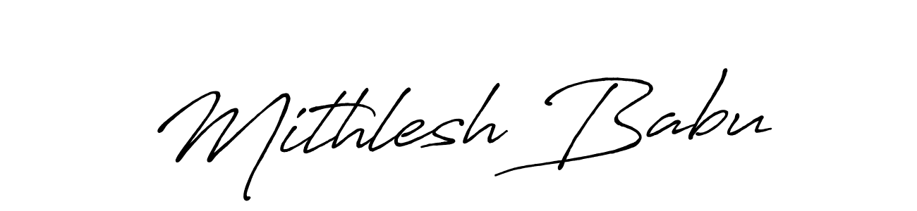 Make a beautiful signature design for name Mithlesh Babu. With this signature (Antro_Vectra_Bolder) style, you can create a handwritten signature for free. Mithlesh Babu signature style 7 images and pictures png