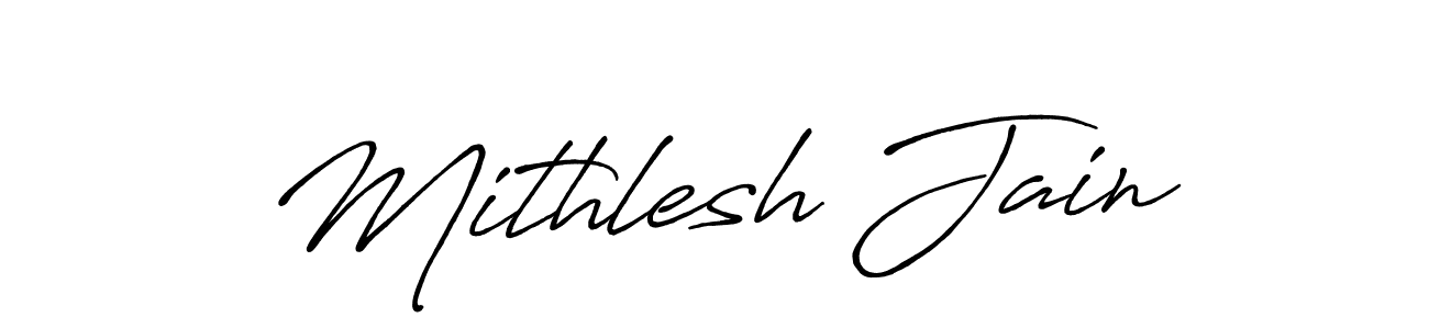Design your own signature with our free online signature maker. With this signature software, you can create a handwritten (Antro_Vectra_Bolder) signature for name Mithlesh Jain. Mithlesh Jain signature style 7 images and pictures png