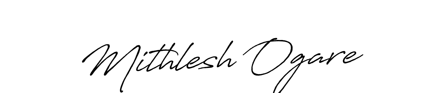 Design your own signature with our free online signature maker. With this signature software, you can create a handwritten (Antro_Vectra_Bolder) signature for name Mithlesh Ogare. Mithlesh Ogare signature style 7 images and pictures png