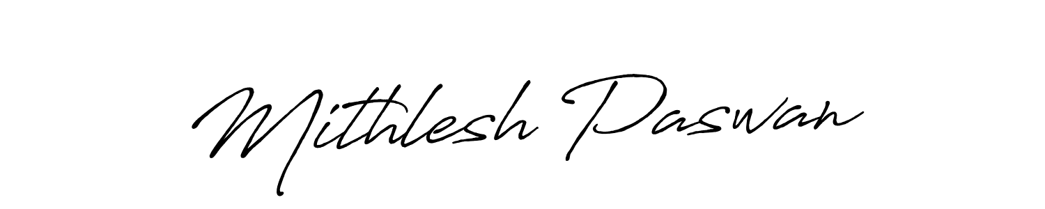 Make a beautiful signature design for name Mithlesh Paswan. With this signature (Antro_Vectra_Bolder) style, you can create a handwritten signature for free. Mithlesh Paswan signature style 7 images and pictures png